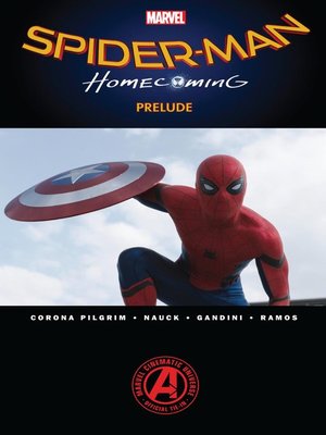 cover image of Spider-Man: Homecoming Prelude